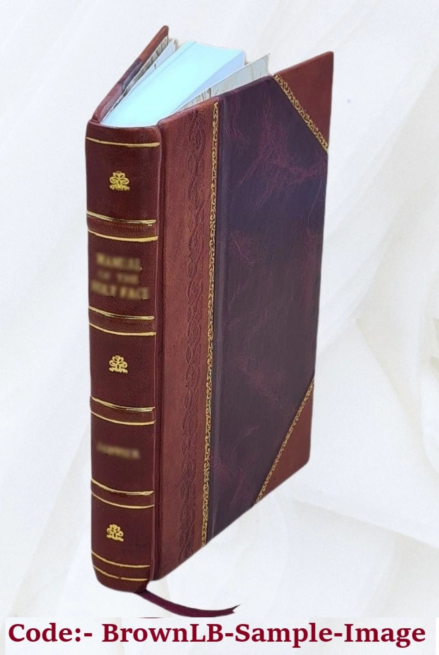 For the millions of men now under arms 1915 [Leather Bound]